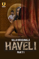 Haveli Season 1 Part 1